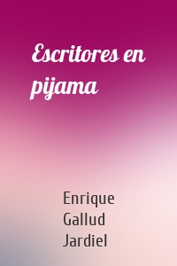 Escritores en pijama