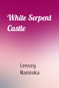 White Serpent Castle