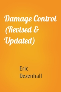 Damage Control (Revised & Updated)
