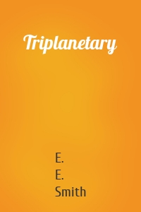 Triplanetary