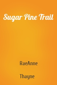 Sugar Pine Trail
