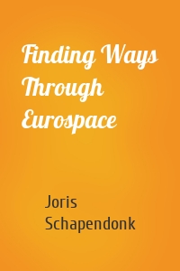 Finding Ways Through Eurospace