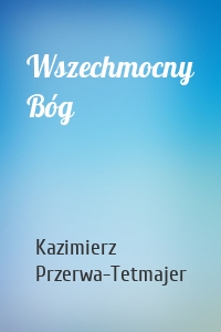 Wszechmocny Bóg