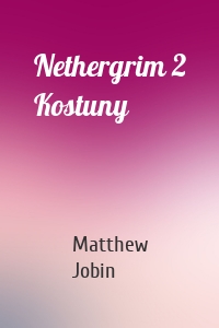 Nethergrim 2 Kostuny