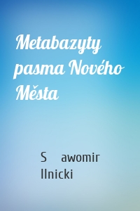 Metabazyty pasma Nového Města