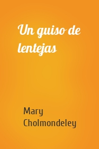 Un guiso de lentejas