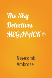 The Sky Detectives MEGAPACK ®