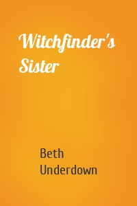 Witchfinder's  Sister