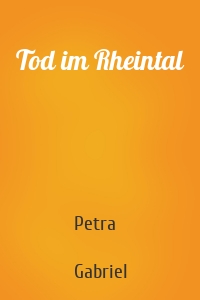 Tod im Rheintal