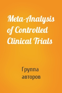 Meta-Analysis of Controlled Clinical Trials