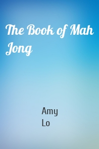 The Book of Mah Jong