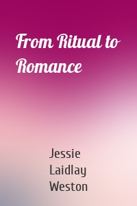 From Ritual to Romance