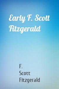 Early F. Scott Fitzgerald