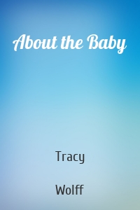 About the Baby