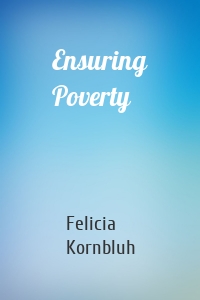 Ensuring Poverty