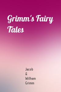 Grimm's Fairy Tales