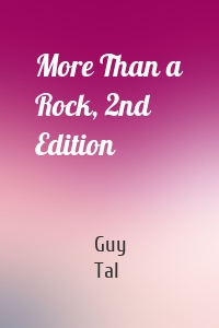 More Than a Rock, 2nd Edition