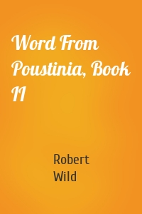 Word From Poustinia, Book II