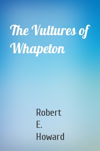 The Vultures of Whapeton