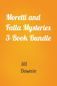 Moretti and Falla Mysteries 3-Book Bundle