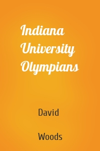 Indiana University Olympians
