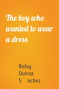 The boy who wanted to wear a dress