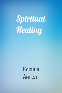 Spiritual Healing