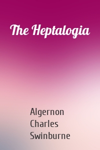 The Heptalogia