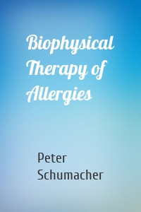 Biophysical Therapy of Allergies