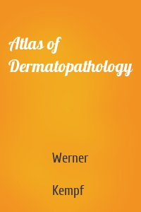 Atlas of Dermatopathology