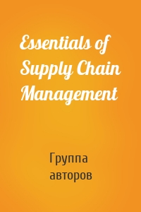 Essentials of Supply Chain Management