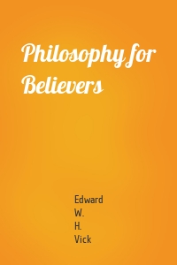 Philosophy for Believers