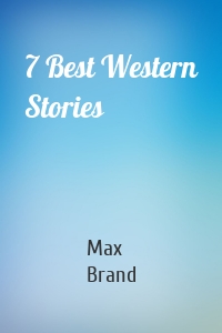 7 Best Western Stories