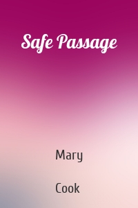 Safe Passage