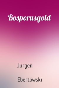Bosporusgold