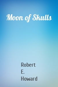 Moon of Skulls