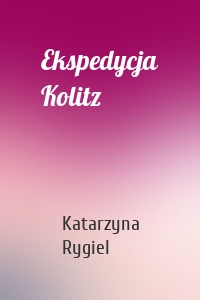 Ekspedycja Kolitz