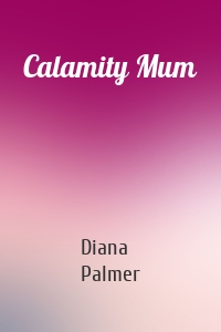 Calamity Mum
