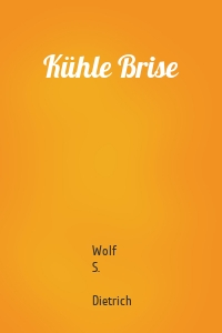 Kühle Brise