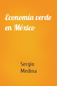 Economía verde en México