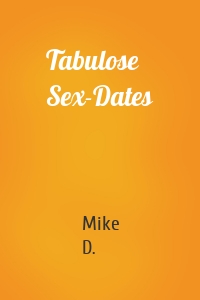 Tabulose Sex-Dates