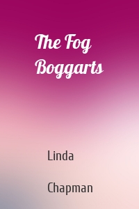 The Fog Boggarts