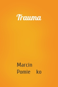 Trauma