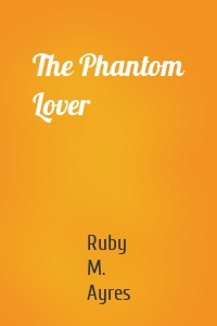 The Phantom Lover