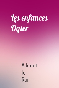 Les enfances Ogier
