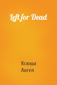 Left for Dead