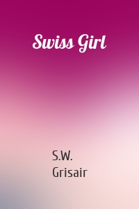 Swiss Girl