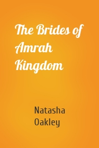 The Brides of Amrah Kingdom