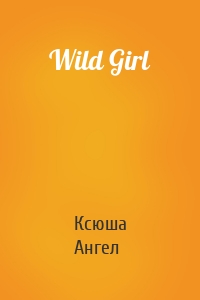 Wild Girl