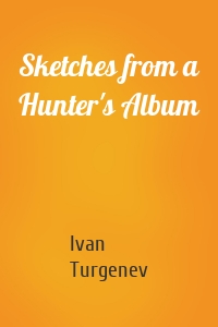 Sketches from a Hunter's Album
